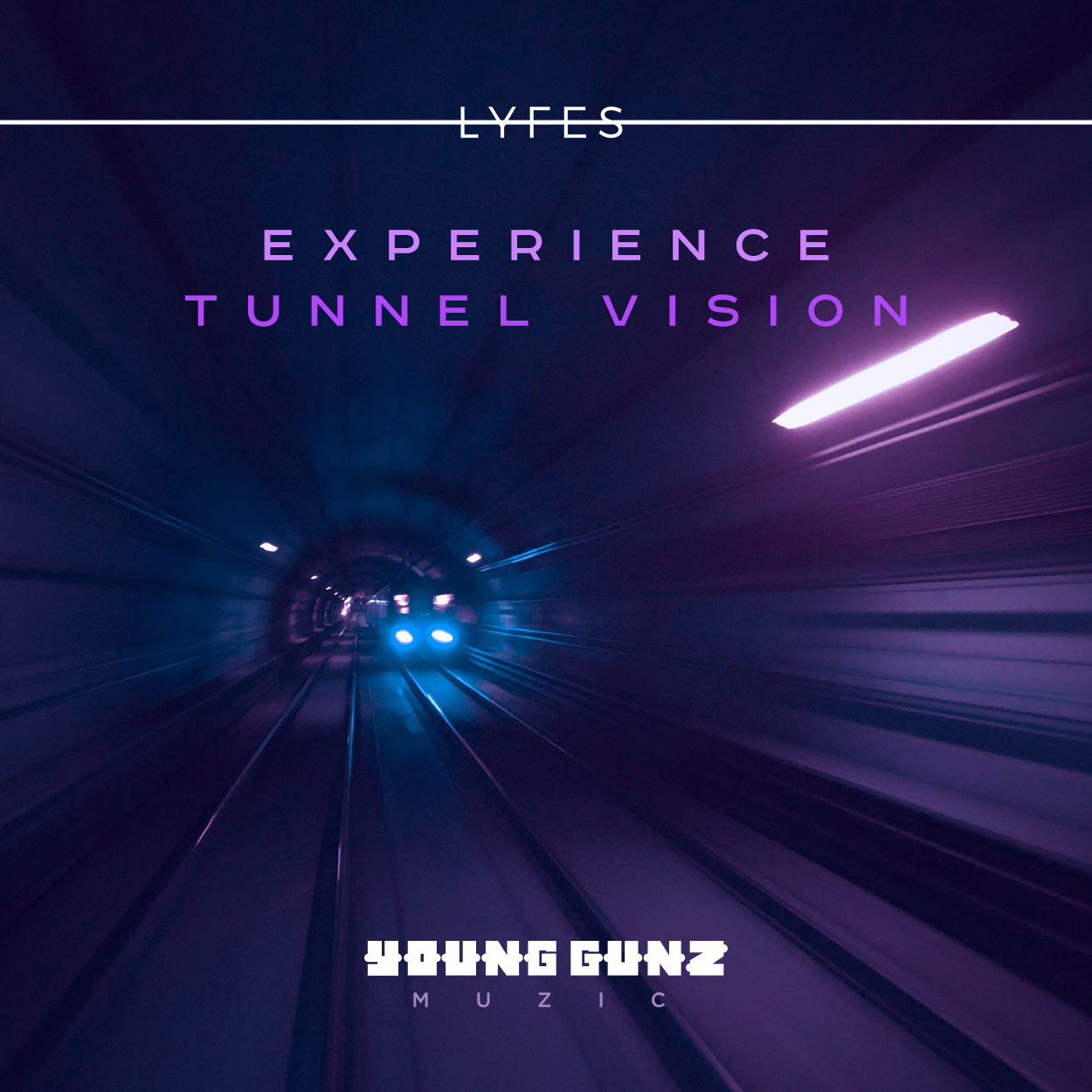 tunnelvision_ep_lyfes_website_01